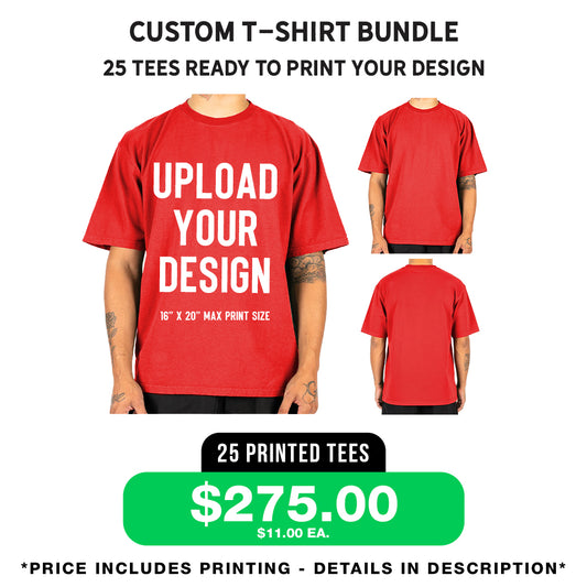25 T-Shirts Bundle "RED" – $275 | Printing Included*